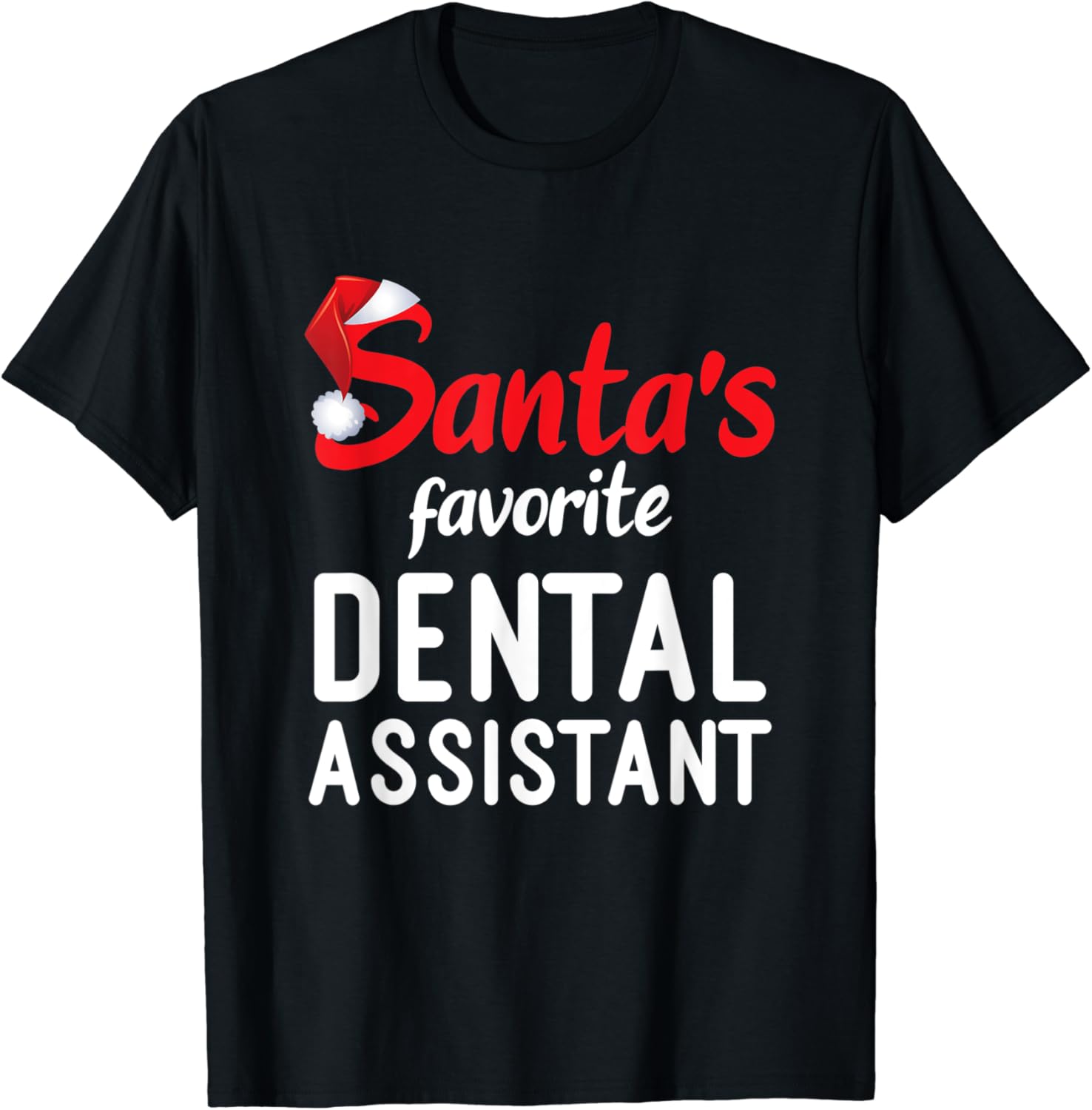 Santa's Favorite Dental Assistant Christmas Matching Group